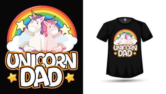Celebrate Dad with a Magical Unicorn T-Shirt Design