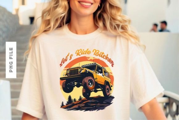Let's Ride Bitches: A Bold T-Shirt Design for Impact