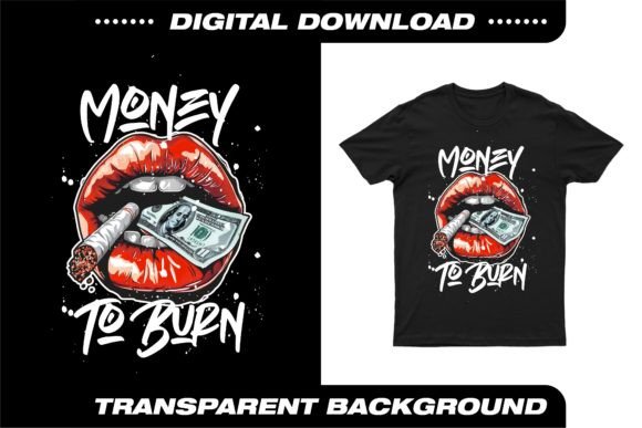 Money to Burn T-Shirt Design: A Bold Graphic Asset